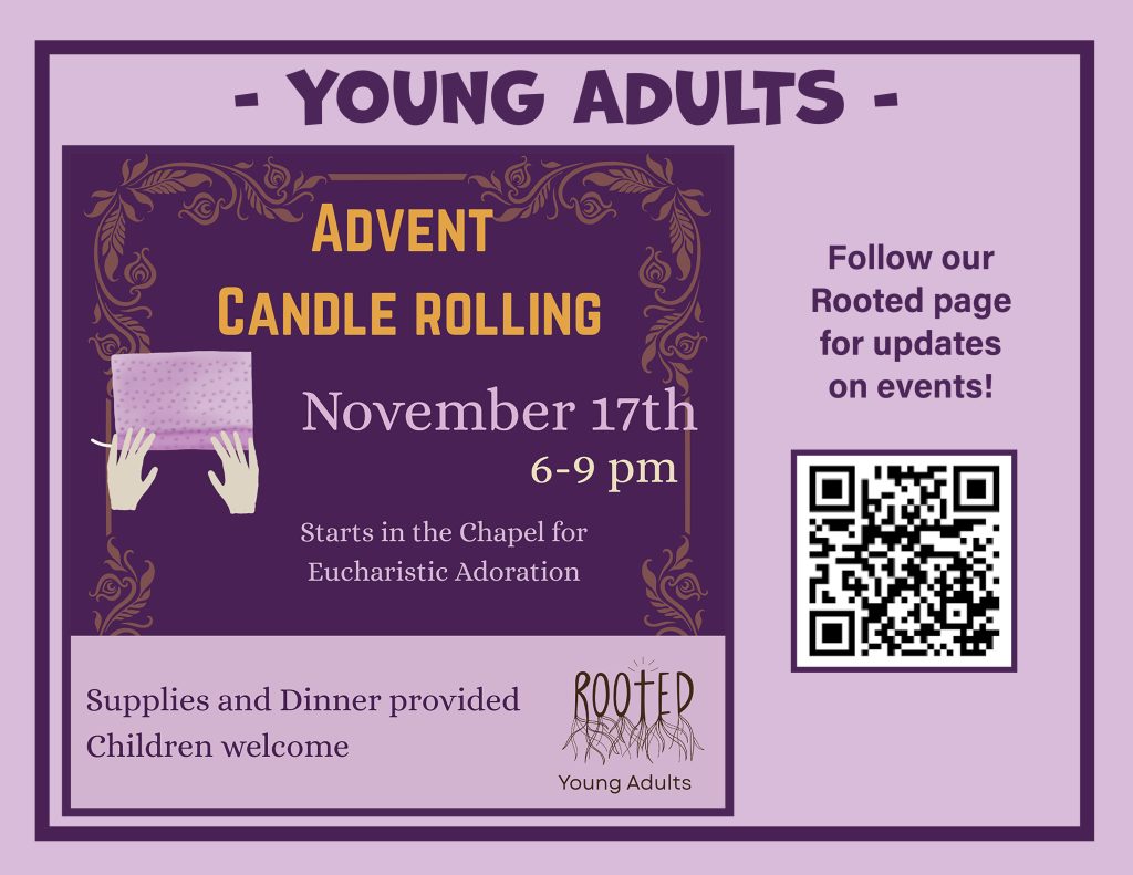 Rooted Young Adult Ministry – Advent Candle Rolling – November 17
