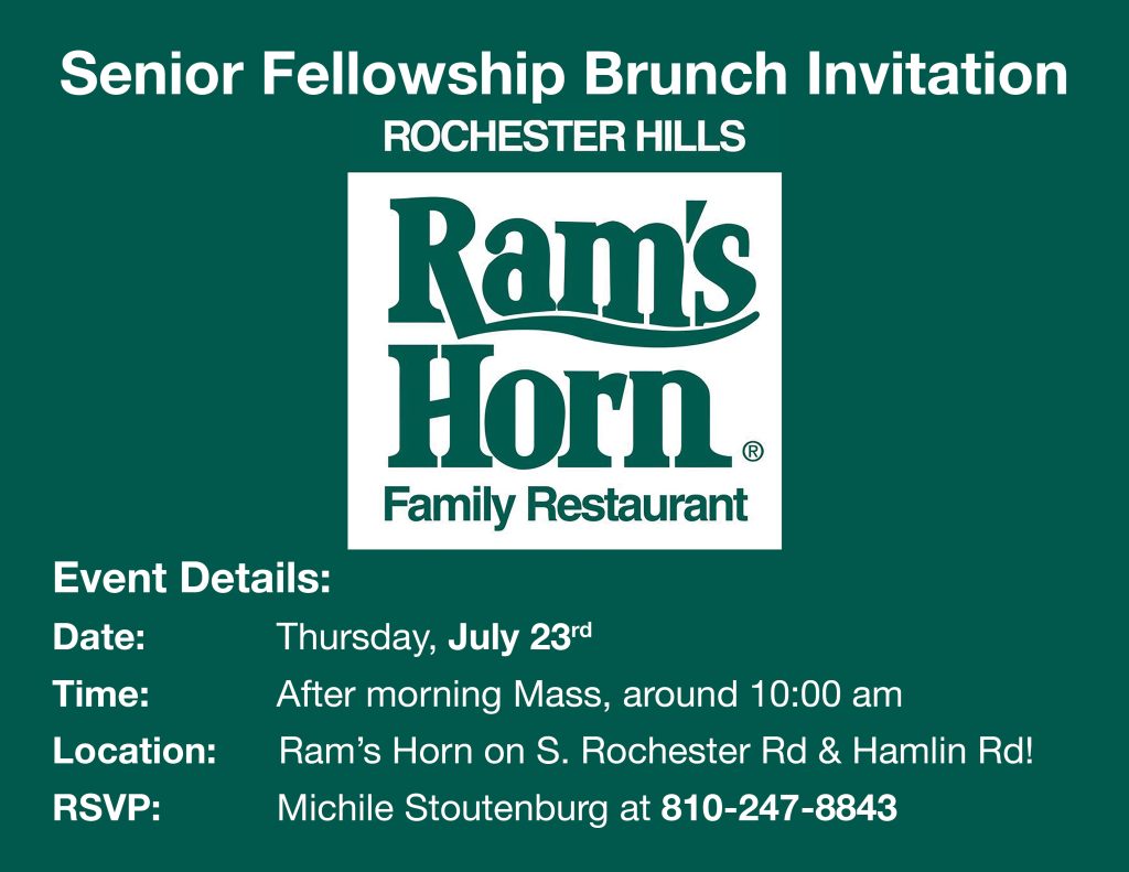Senior Fellowship Brunch at Ram’s Horn on Thursday, July 23 at 10 am